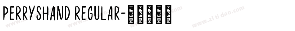 PerrysHand Regular字体转换